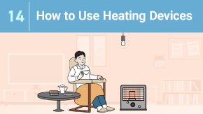 14 How to Use Heating Devices