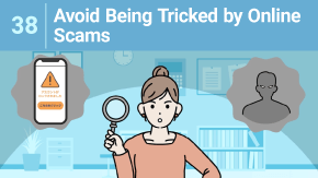 38 Avoid Being Tricked by Online Scams