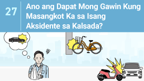 27 Ano ang Dapat Mong Gawin Kung Masangkot Ka sa Isang Aksidente sa Kalsada?