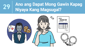 29 Ano ang Dapat Mong Gawin Kapag Niyaya Kang Magsugal?