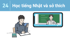 24 Học tiếng Nhật và sở thích